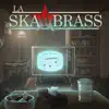La Ska Brass - Mírela